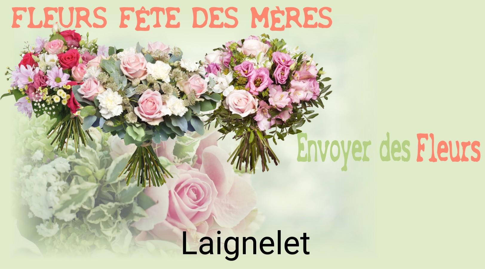 Bouquet de Fête des Mères livré à Laignelet
